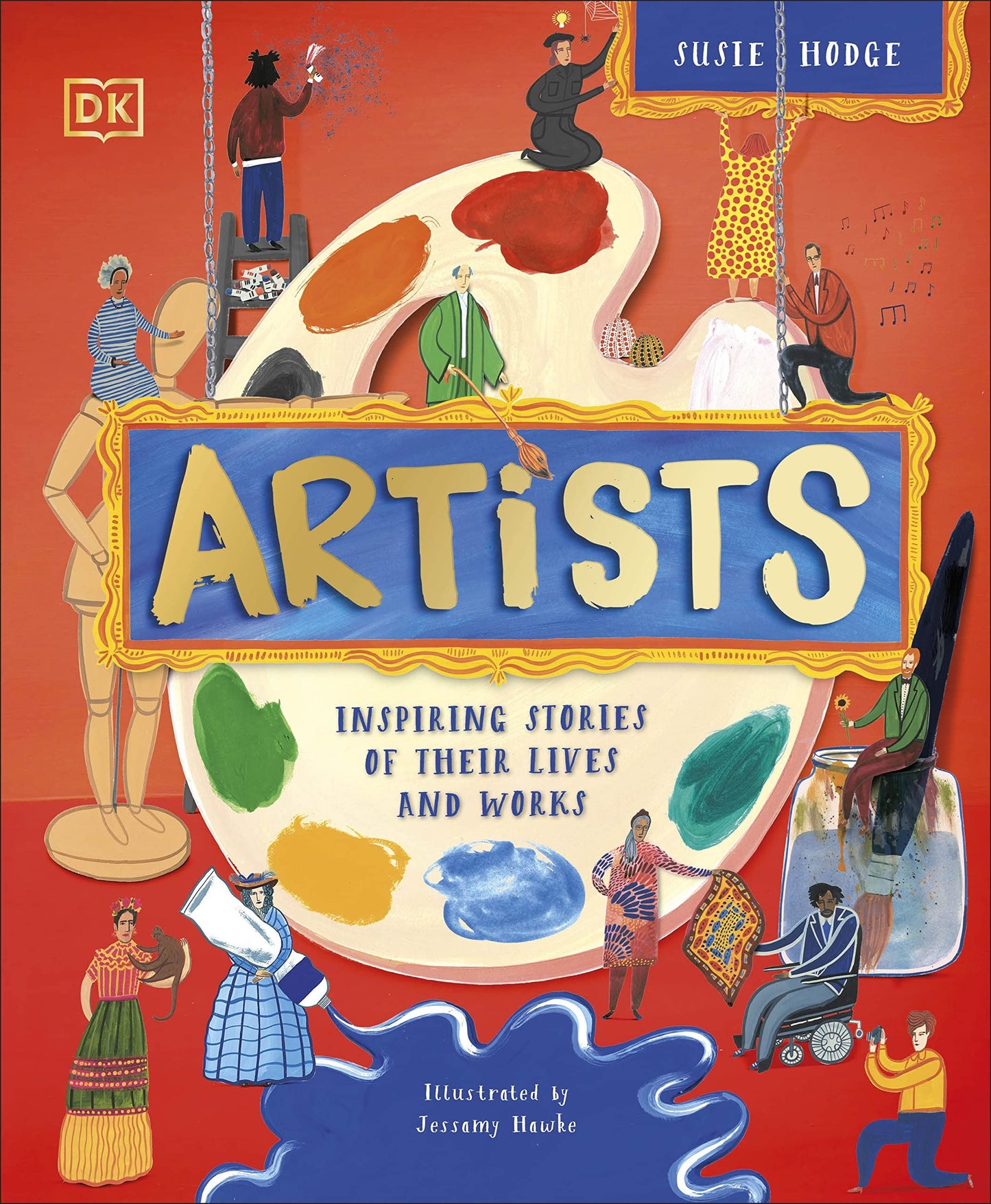 Artists: Inspiring Stories of their Lives and Works