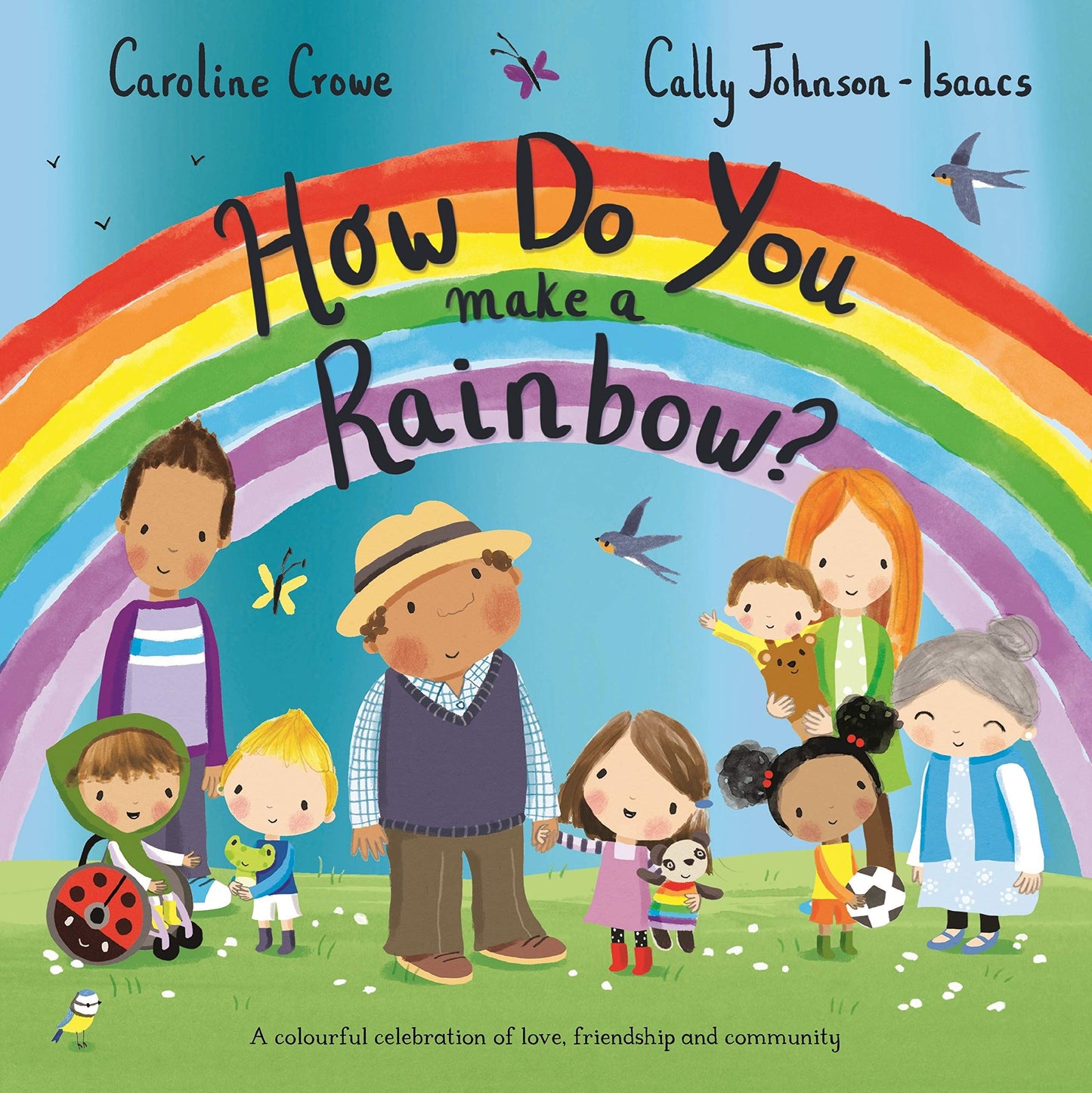 How do you Make a Rainbow?