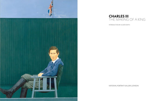 Charles III: The Making of a King
