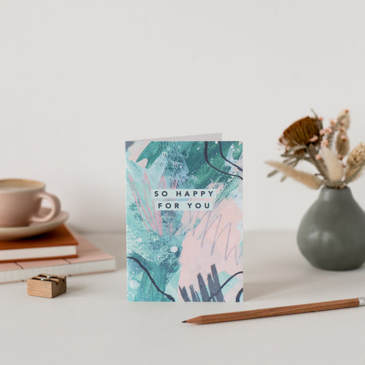 So Happy For You - Joy Jen Studio