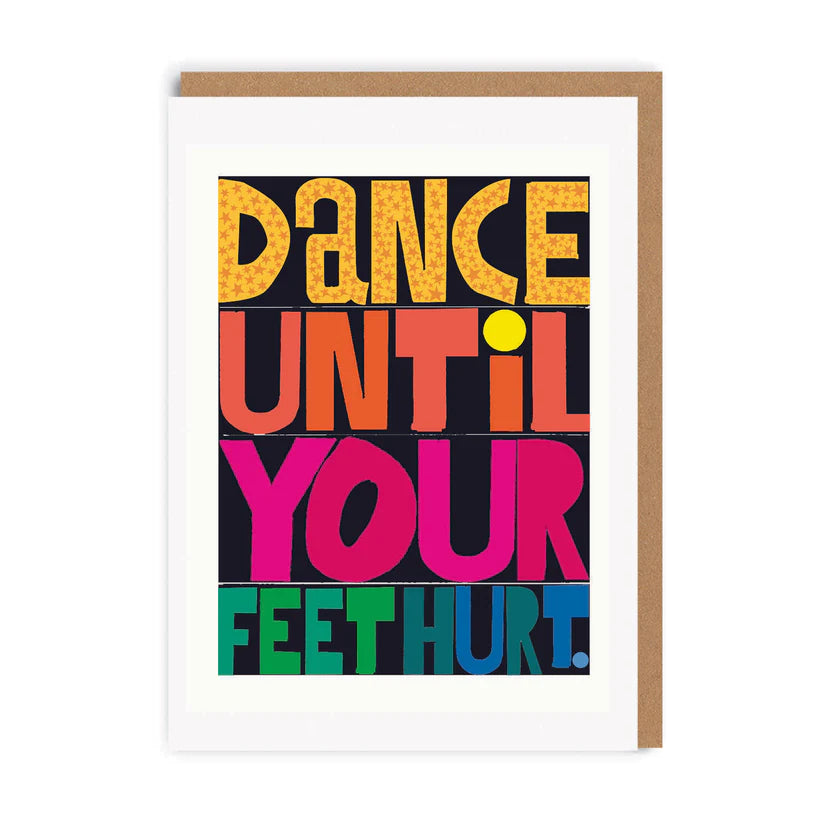 Dance Until Your Feet Hurt