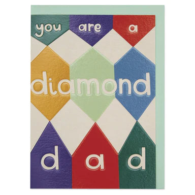 You are a Diamond Dad