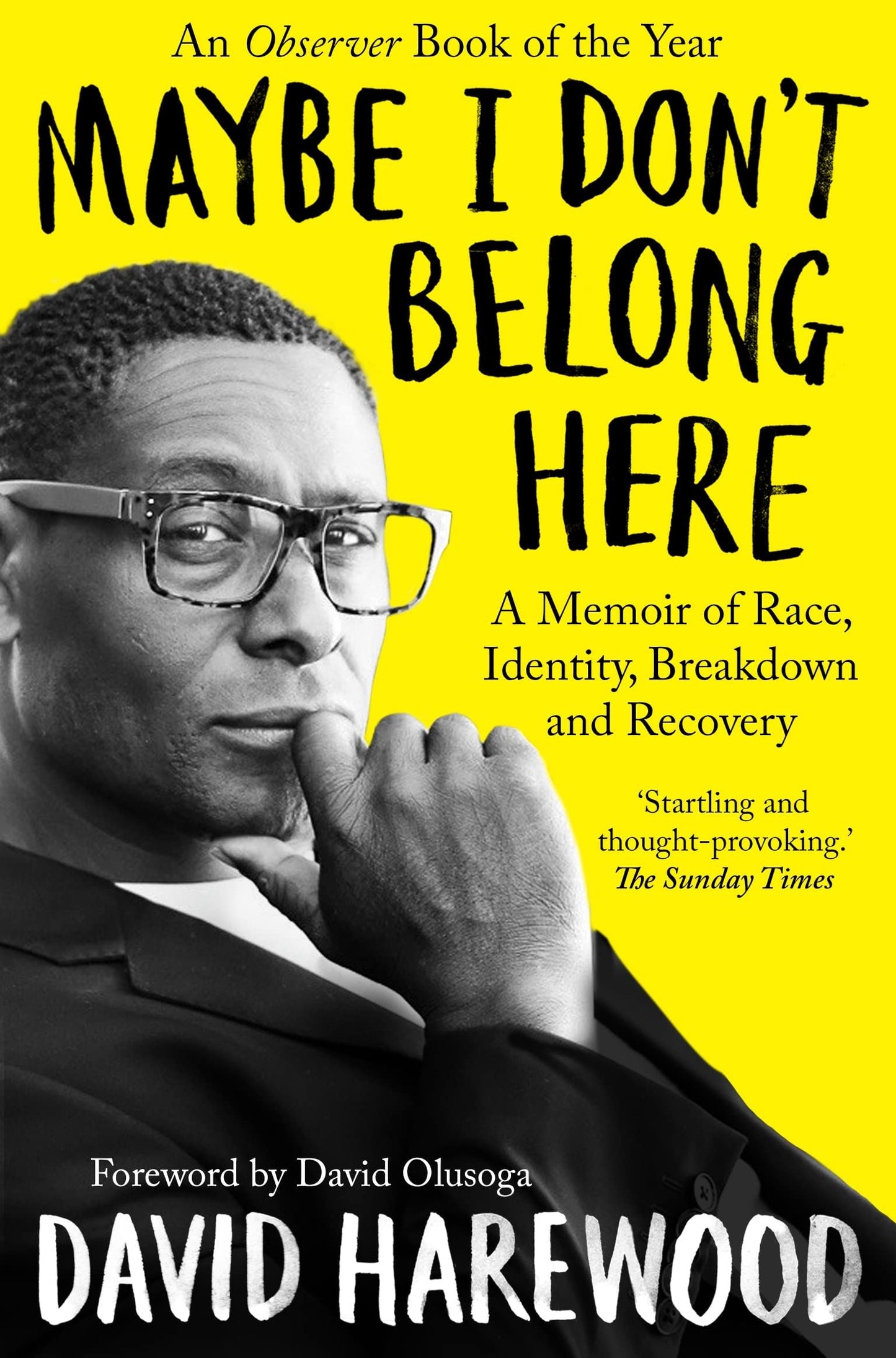 Maybe I Don't Belong Here - David Harewood