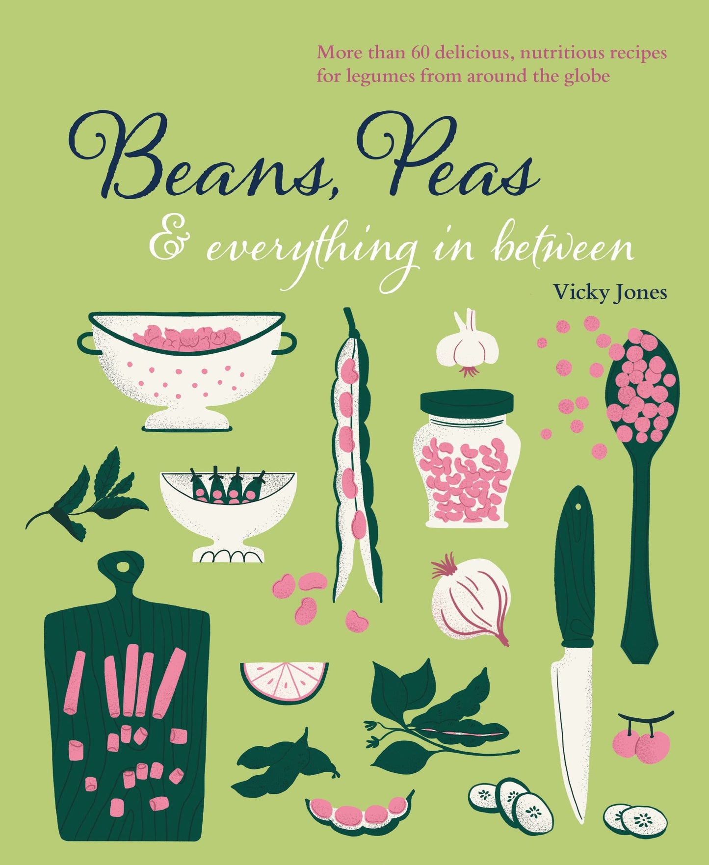 Beans, Peas and Everything in Between