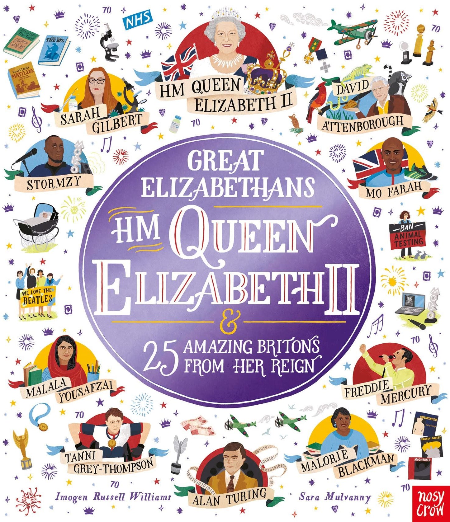 Great Elizabethans HM Queen Elizabeth II & 25 Amazing Britons from her Reign