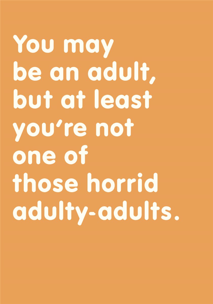 Horrid Adulty Adults - SN30A