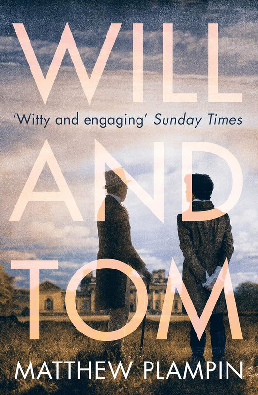 Will and Tom