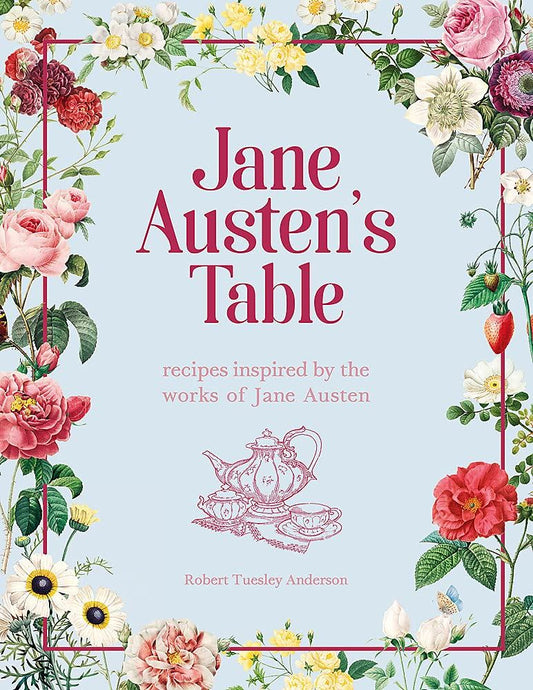 Jane Austens Table