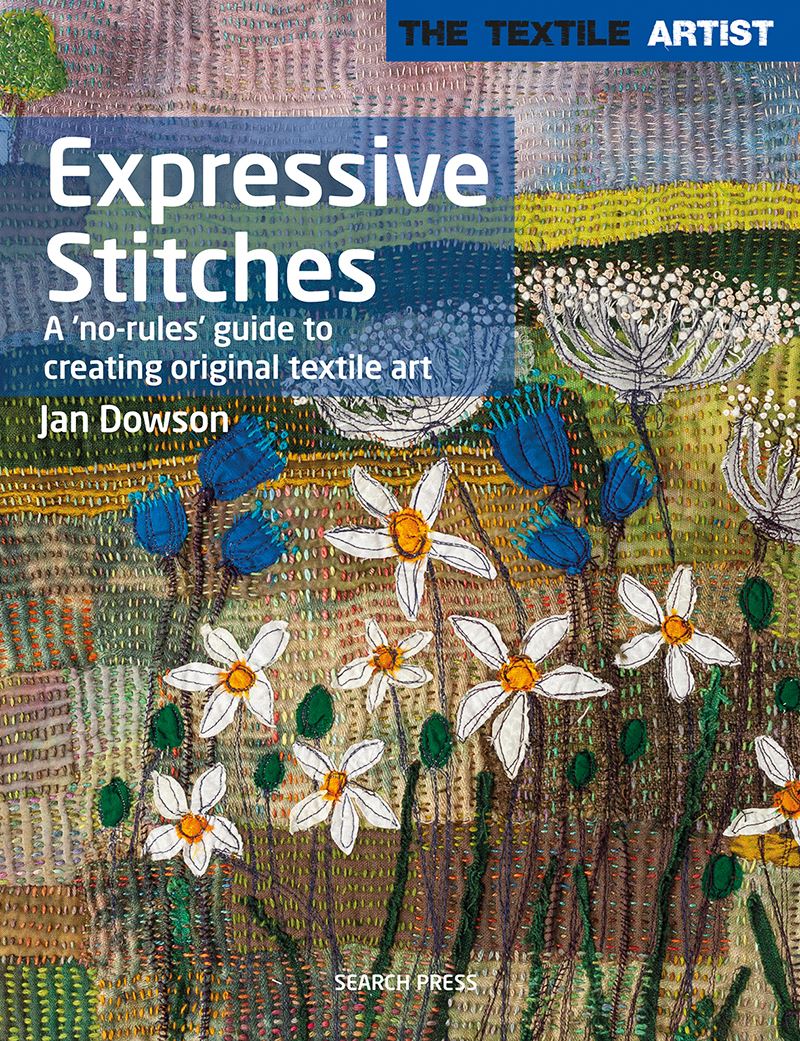 Textile Artist: Expressive Stiches