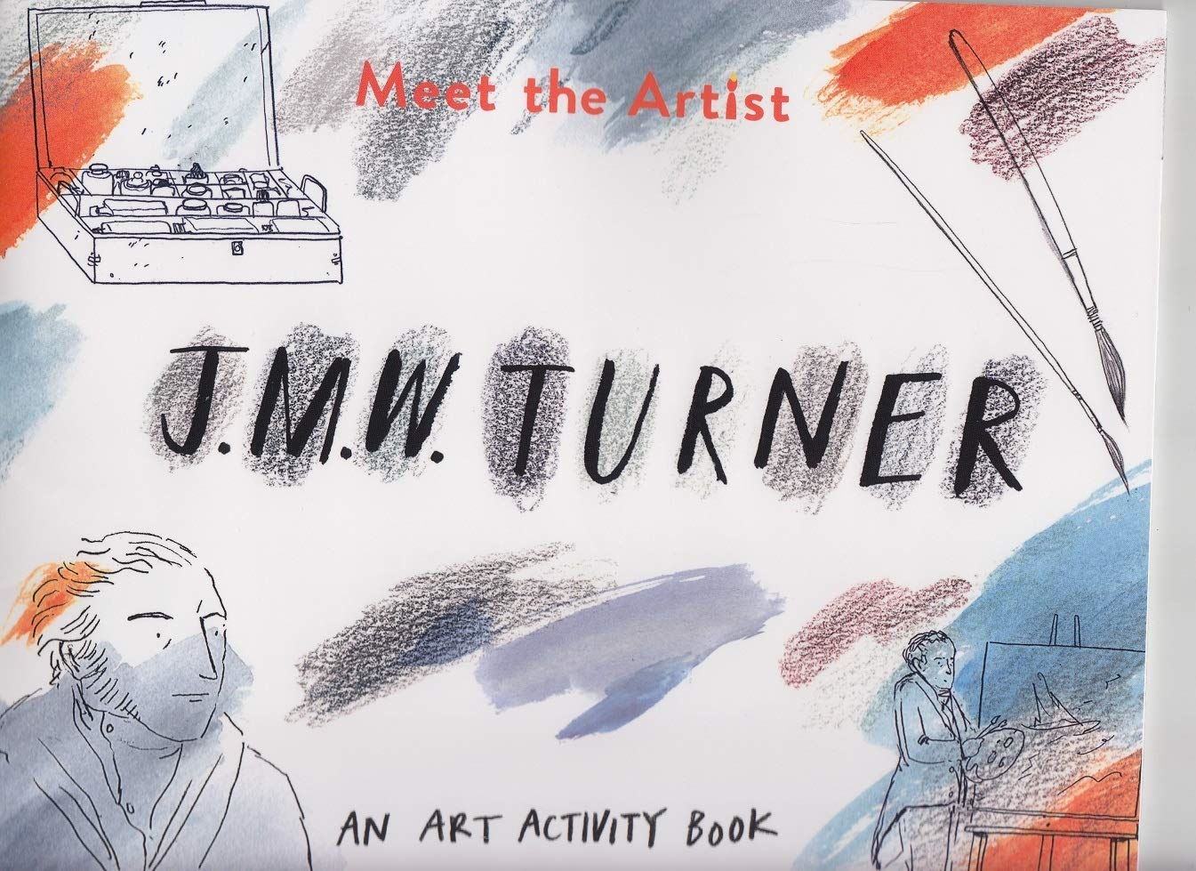 Meet The Artist: JMW Turner - Art Activity Book
