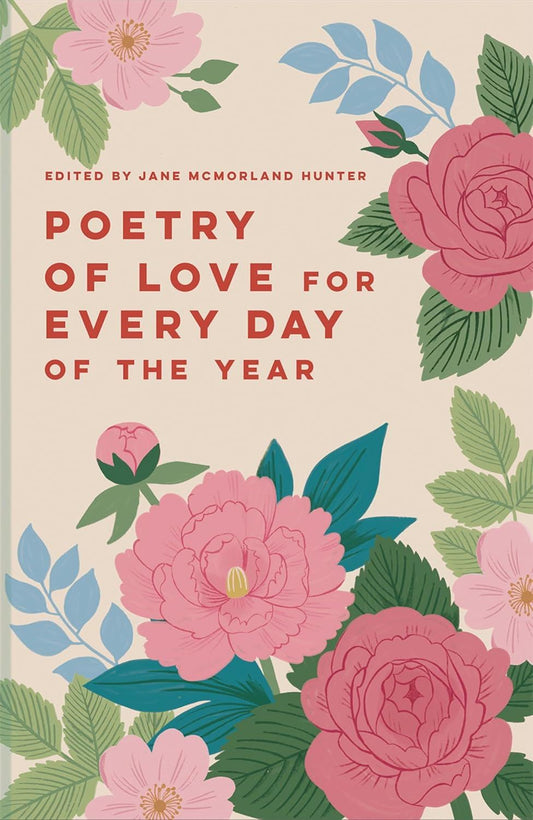 Poetry of Love for Everyday of the Year