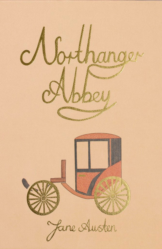 Northanger Abbey by Jane Austen (Collector’s Edition)