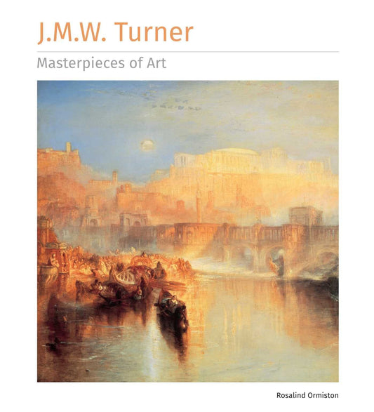 JMW Turner: Masterpieces of Art