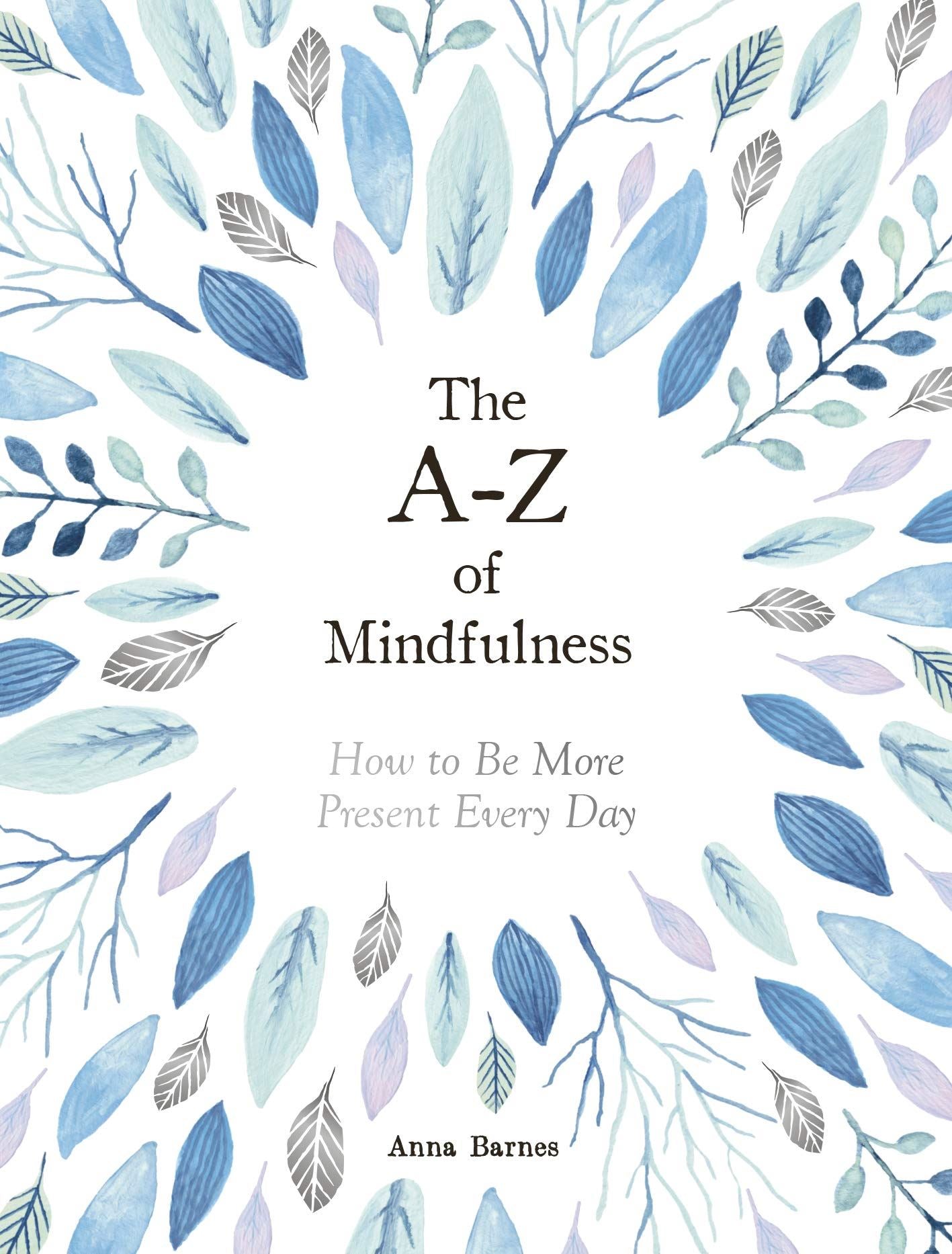 A to Z of Mindfulness