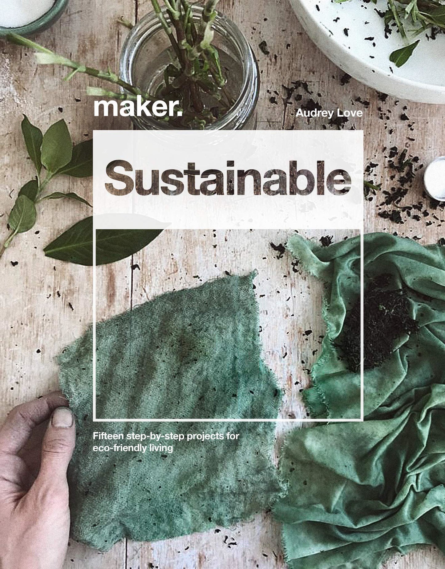 Maker: Sustainable DIY Projects