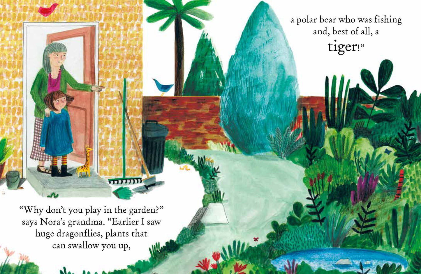 There's A Tiger in the Garden