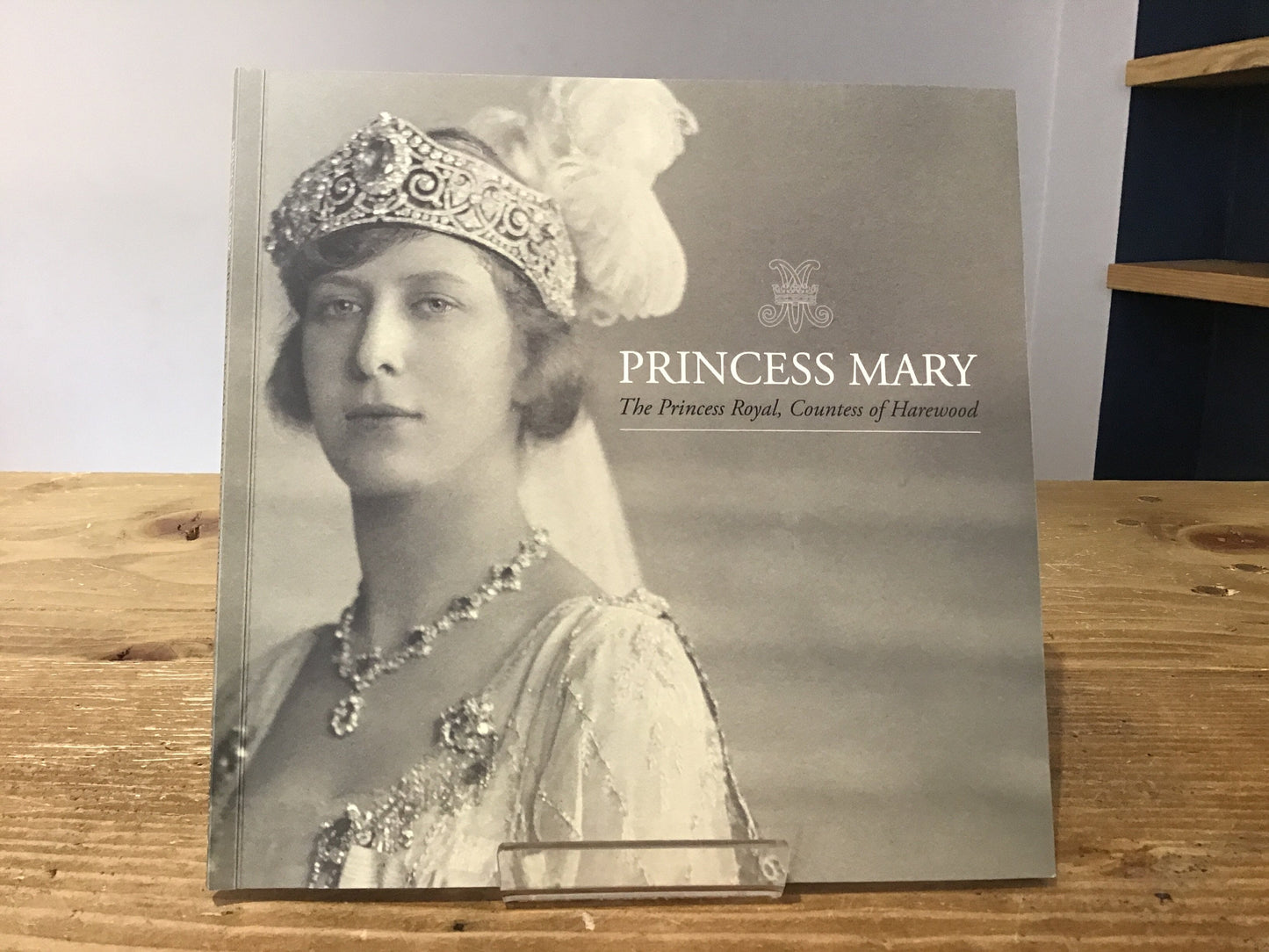Princess Mary: The Princess Royal, Countess of Harewood (Digital Version)