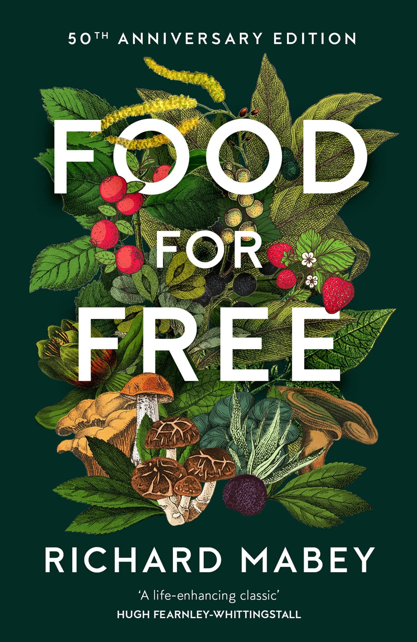 Food for Free: 50th Anniversary Edition