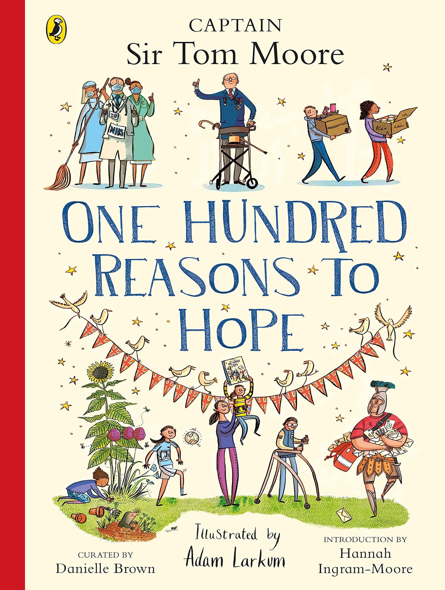 One Hundred Reasons to Hope - Captain Sir Tom Moore