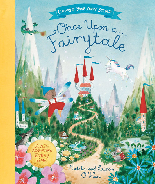 Once Upon a Fairytale - Natalia and Lauren O’Hara