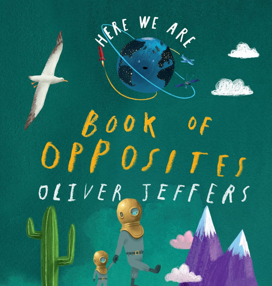 Book of Opposites - Oliver Jeffers